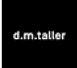 DM Taller